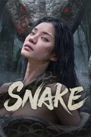 ดูหนังออนไลน์ Snake (2025) นางพญาอสรพิษ หนังมาสเตอร์ หนังเต็มเรื่อง ดูหนังฟรีออนไลน์ ดูหนังออนไลน์ หนังออนไลน์ ดูหนังใหม่ หนังพากย์ไทย หนังซับไทย ดูฟรีHD