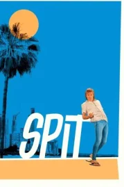 ดูหนังออนไลน์ Spit (2025) สปิต หนังมาสเตอร์ หนังเต็มเรื่อง ดูหนังฟรีออนไลน์ ดูหนังออนไลน์ หนังออนไลน์ ดูหนังใหม่ หนังพากย์ไทย หนังซับไทย ดูฟรีHD