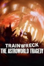 ดูหนังออนไลน์ Trainwreck The Astroworld Tragedy (2025) อภิมหาวายป่วง โศกนาฏกรรมแอสโทรเวิลด์ หนังมาสเตอร์ หนังเต็มเรื่อง ดูหนังฟรีออนไลน์ ดูหนังออนไลน์ หนังออนไลน์ ดูหนังใหม่ หนังพากย์ไทย หนังซับไทย ดูฟรีHD